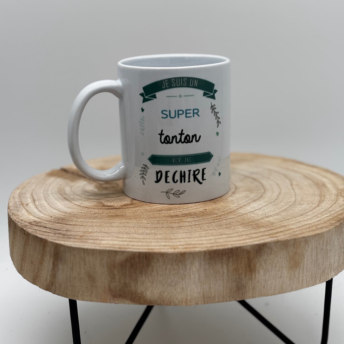 Mug " je suis un super Tonton qui déchire"